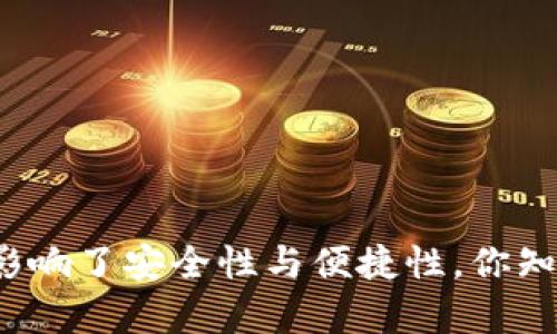 比特币冷钱包的大小影响了安全性与便捷性，你知道它的容量有多少吗？
