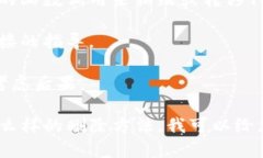 在区块链和加密货币领域，“tokenim” 可能指的是