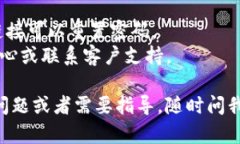 Tokenim是一个用于数字资产交易和管理的平台。如