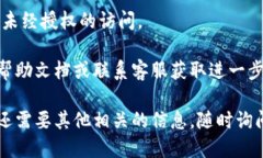 要获取 Tokenim 钱包的地址，您可以按照以下步骤