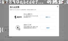 在使用Tokenim钱包或任何加密货币钱包时，找到您